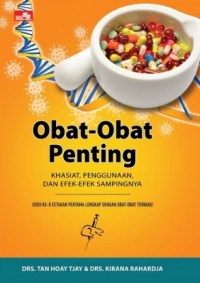 Image of Obat-obat Penting : Khasiat, Penggunaan, dan Efek-efek Sampingnya