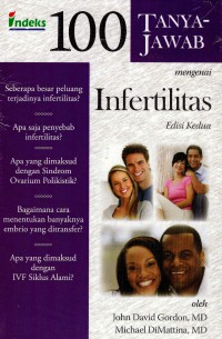 100 tanya-jawab mengenai infertilitas (100 questions & answers a bout infertility)
