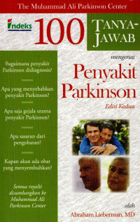 Image of 100 Tanya-jawab mengenai penyakit Parkinson (100 questions & answers about Parkinson diseases)