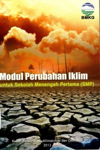 Image of Modul Perubahan Iklim  untuk Sekolah Menengah Pertama ( SMP)