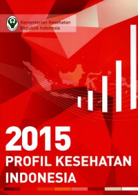 Profil Kesehatan Indonesia 2015