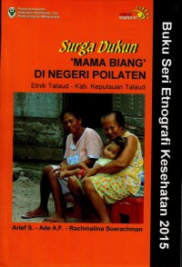 Image of Surga Dukun 'Mama Biang' Di Negeri Poilaten Etnik Talaud - Kab. Kepulauan Talaud