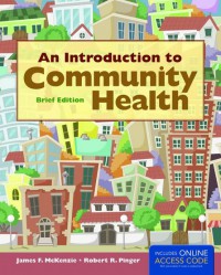 An Introduction to Community Health Brief Edition
