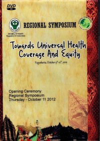 Image of Regional Symposium : Towards Universal Health Coverage and Equity - Opening Ceremony Regional Symposium Thursday, 11 October 2012