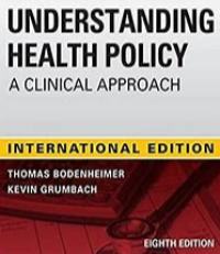 Image of Understanding Health Policy : A Clinical Approach
