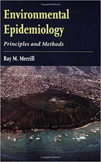 Environmental Epidemiology Principles and Methods