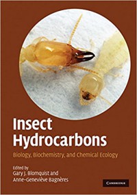 Image of Insect Hydrocarbons : Biology, Biochemistry, and Chemical Ecology