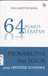 Image of 64 Rumus Terapan : Probabilitas dan sekor pada Hipotesis Statistika