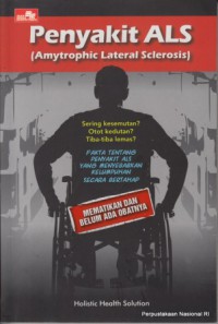Image of Penyakit ALS : ( Amytrophic Lateral Slerosis)