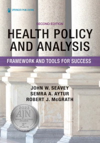 Image of Health Policy and Analysis : Framework and Tools for Success