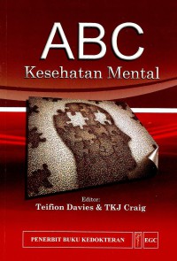 ABC Kesehatan Mental (ABC of mental health)