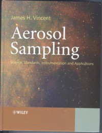 Aerosol Sampling: Science Standards, Instrumentation and Applications