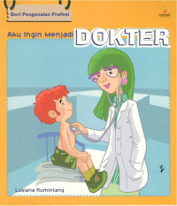 Image of Aku Ingin Menjadi Dokter