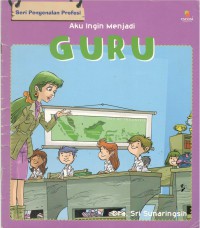 Aku Ingin Menjadi Guru