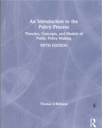 Image of An Introduction to the Policy Process : Theories, Concepts, and Models of Public Policy Making