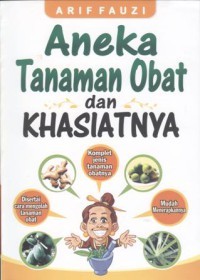 Image of Aneka Tanaman Obat dan Khasiatnya