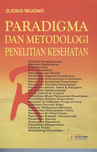 Image of Paradigma dan Metodologi Penelitian Kesehatan