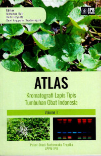 Image of Atlas : Krematografi Lapis nTipis Tumbuhan Obat Indonesia Volume 1