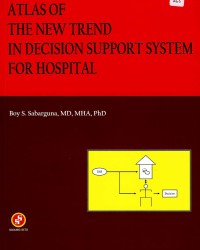 Atlas of the new trend in decision support system for hospital