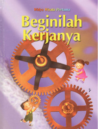 Image of Beginilah Kerjanya : Sains