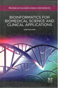 Bioinformatics for Biomedical Science and Clinical Applications