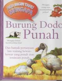 Burung Dodo Punah : dan banyak pertanyaan lain tentang hewan-hewan yang terancam punah