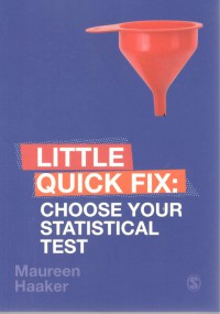 Little Quick Fix : Choose Your Statistical Test