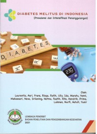 Diabetes Melitus di Indonesia (Prevalensi dan Intensifikasi Penanggulangan)