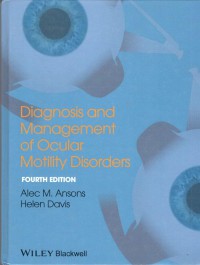 Diagnosis and Management of Ocular Motility Disorders