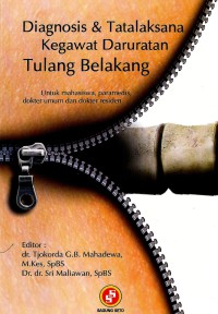 Image of Diagnosis & Tatalaksana kegawat daruratan tulang belakang