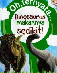 Oh Ternyata... Dinosaurus Makannya Sedikit