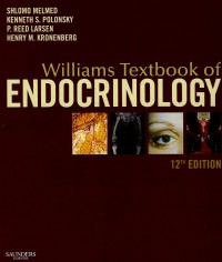 Williams Textbook of ENDOCRINOLOGY