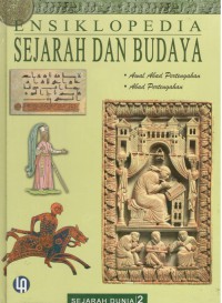 Image of Ensiklopedia Sejarah dan Budaya 2 : Awal Abad Pertengahan - Abad Pertengahan