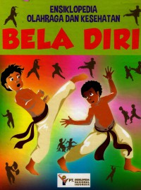 Image of Ensiklopedia Olahraga dan Kesehatan: Bela Diri