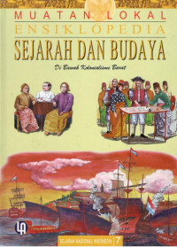 Image of Muatan Lokal Ensiklopedia Sejarah dan Budaya 7 :Di Bawah Kolonialisme Barat