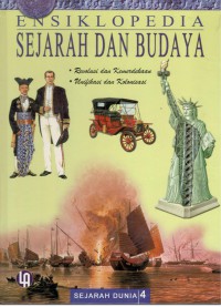 Image of Ensiklopedia Sejarah dan Budaya 4 : Revolusi dan Kemerdekaan - Unifikasi dan Kolonisasi
