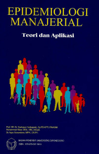Image of Epidemiologi manajerial: teori dan aplikasi