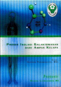Image of Proses isoslasi galaktomanan dari ampas kelapa