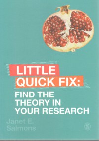 Little Quick Fix :   Find the Theory in Your Research