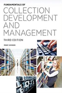 Fundamentals of Collection Development and Management