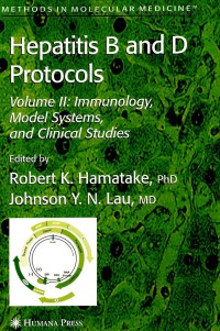 Hepatitis B and D Protocols Vol. II (Immunology, model systems, and clinical studies