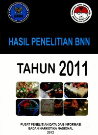 Hasil penelitian BNN tahun 2011