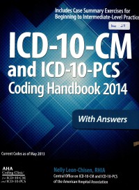 ICD-10-CM and ICD-10-PCS coding handbooks 2014