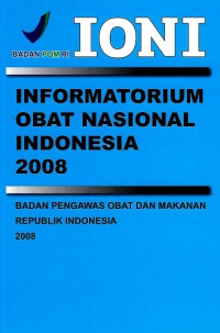 Image of IONI: Informatorium Obat Nasional 2008