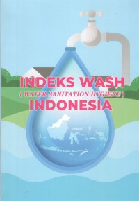 Image of Indeks WASH (Water Sanitation Hygiene) Indonesia