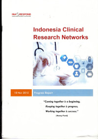 Image of Indonesia Clinical Research Networks : Progress Report