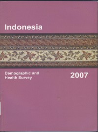 Indonesia Demographic and Health Survey 2007