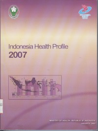 Indonesia Health Profile 2007