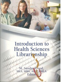 Image of Introduction to Health Sciences Librarianship