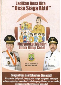 Image of Jadikan Desa Kita Desa Siaga Aktif : Masyarakat Mandri untuk Hidup Sehat